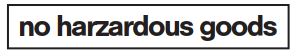 no-harzardous-goods